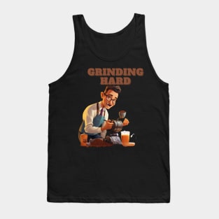 Coffee based design with a grinding reference to hard work Tank Top